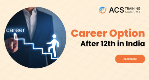 Career Option after 12th in india